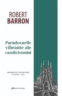 eBook Paradoxurile vibrante ale catolicismului