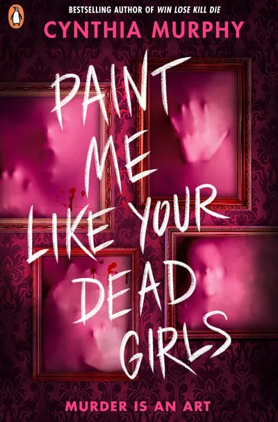 Paint Me Like Your Dead Girls