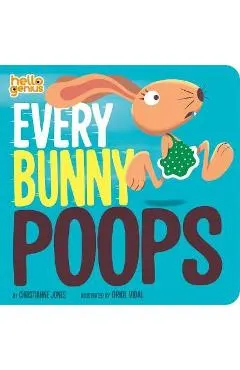 Every Bunny Poops