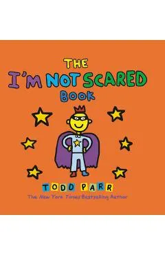 The I'm Not Scared Book