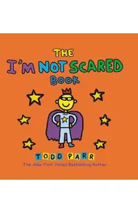 The I'm Not Scared Book