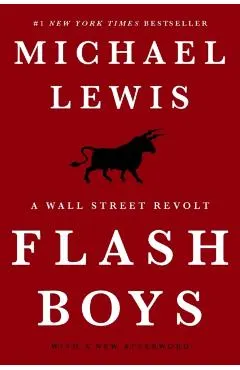 Flash Boys: A Wall Street Revolt