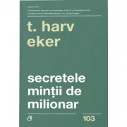 Secretele mintii de milionar. Editia a 4-a