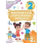Matematica si explorarea mediului. Clasa a 2-a. Partea 2 (E)