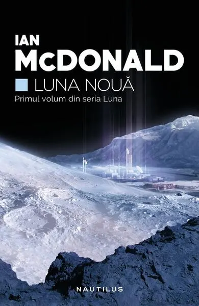 Luna nouă (Vol. 1) - Paperback brosat - Ian McDonald