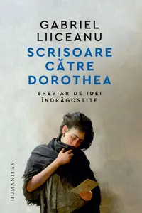 Scrisoare către Dorothea - Paperback brosat