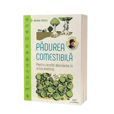 Pădurea comestibilă - Paperback brosat