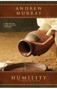 Humility: The Revised and Updated Edition
