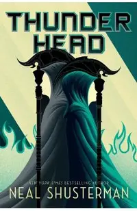 Thunderhead, Volume 2