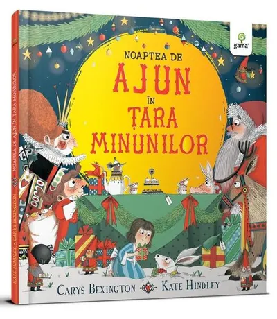 Noaptea de Ajun în Țara Minunilor. Cele mai frumoase cărţi ilustrate - Hardcover - Kate Hindley