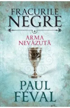 Fracurile Negre Vol. 4: Arma nevazuta