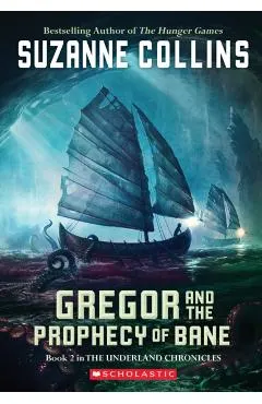 Gregor and the Prophecy of Bane