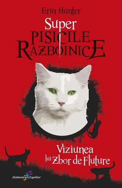 Viziunea lui Zbor de Fluture (Vol. 4) - Paperback brosat - Erin Hunter