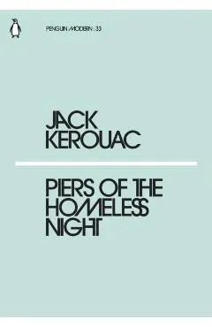 Piers of the Homeless Night