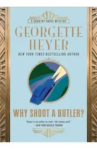 Why Shoot a Butler?