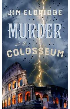 Murder at the Colosseum