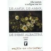 De-amor, de-amar, de inima albastra
