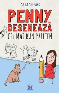 Penny desenează cel mai bun prieten (Vol. 1) - Hardcover - Sara Shepard