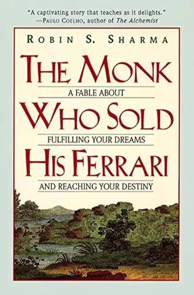 The Monk Who Sold His Ferrari (Harper Collins)