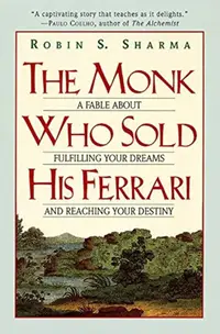 The Monk Who Sold His Ferrari (Harper Collins)