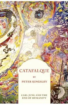 Catafalque: Carl Jung and the End of Humanity
