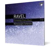 Ravel: Complete Piano Music