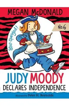 Judy Moody Declares Independence
