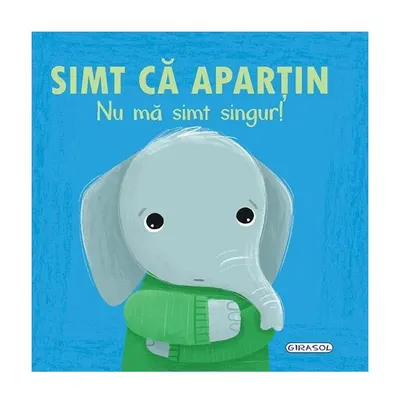 Emoții - Simt că aparțin. Nu mă simt singur! - Hardcover - Honor Head