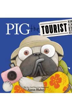 Pig the Tourist