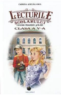 Lecturile scolarului - Clasa a 5-a