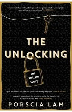 The Unlocking: An Autism Story