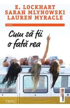 Cum sa fii o fata rea