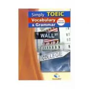 Simply TOEIC Grammar & Vocabulary. Self-study Edition