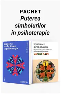 Pachet Puterea simbolurilor în psihoterapie. Simboluri vindecătoare în psihoterapie/Dinamica simbolurilor