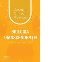 Biologia transcendentei. Schita a spiritului uman