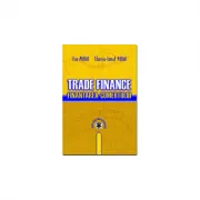 Trade Finance. Finantarea comertului