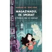 Magazinasul de speriat si teribilul praf de scarpinat