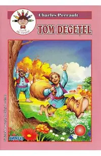 Tom Degetel. Carte de colorat