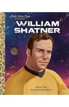 William Shatner: A Little Golden Book Biography