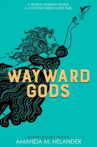 Wayward Gods