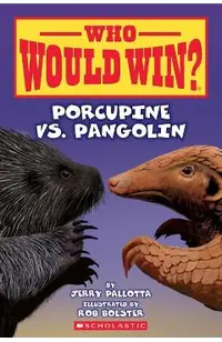Who Would Win?: Porcupine vs. Pangolin
