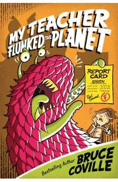 My Teacher Flunked the Planet