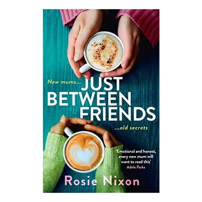 Just Between Friends