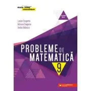 Probleme de matematica pentru clasa a 9-a