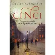 CINCI. Povestea victimelor lui Jack Spintecatorul
