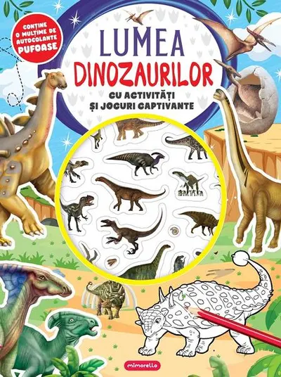 Lumea dinozaurilor cu activități și jocuri captivante - Paperback