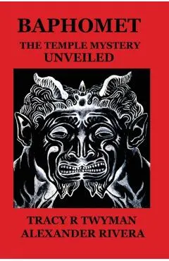Baphomet: The Temple Mystery Unveiled