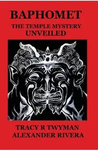 Baphomet: The Temple Mystery Unveiled
