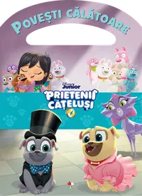 Disney. Prietenii cățeluși. Povești călătoare