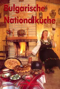 Bulgarische Nationalkuche (coperți rigide)
